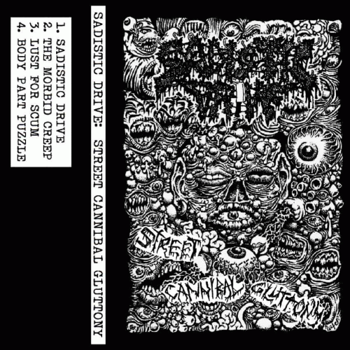 Sadistic Drive : Street Cannibal Gluttony